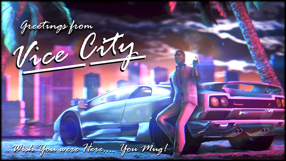 Greetings from vice City